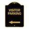 Signmission Reserved Parking Visitor Parking Arrow Pointing Left, Black & Gold Alum, 18" x 24", BG-1824-23024 A-DES-BG-1824-23024 - alternate 1